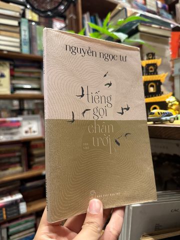  Tiếng Gọi Chân Trời - Nguyễn Ngọc Tư 