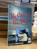  The call of the wild, White fang and other stories - Jack London 