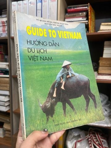  Guide To Vietnam - Hướng Dẫn Du Lịch Việt Nam - Vũ Quang Hùng, Phùng Xuân Mai, Nguyễn Đắc Ngân 