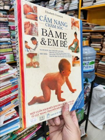  CẨM NANG CHĂM SÓC BÀ MẸ & EM BÉ 