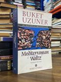  Mediterranean Waltz - Buket Uzuner 
