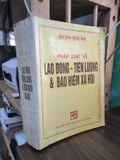  Pháp Luật Về Lao Động - Tiền Lương Và Bảo Hiểm Xã Hội 