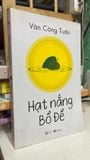  Hạt Nắng Bồ Đề - Văn Công Tuấn 