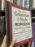  The Only Grammar & Style Workbook You'll Ever Need - Susan Thurman 