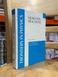  Heavy Ion Reactions - R.A. Broglia, Aage Winther 
