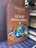  Lịch Sử Đông Nam Á — NXB Khoa Học Xã Hội 