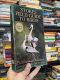  Stokes Field Guide To Birds - Donald And Lillian Stokes 