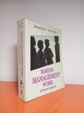  Making Management Work: A Practical Approach - Kenneth Stott, Allan Walker 