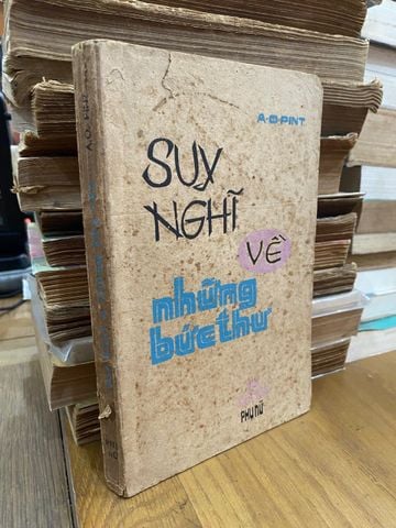 Suy nghĩ về những bức thư - A. D. Pint