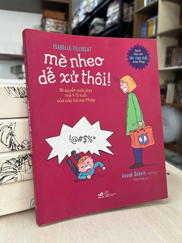  Mè nheo dễ xử thôi! - Isabelle Filliozat 