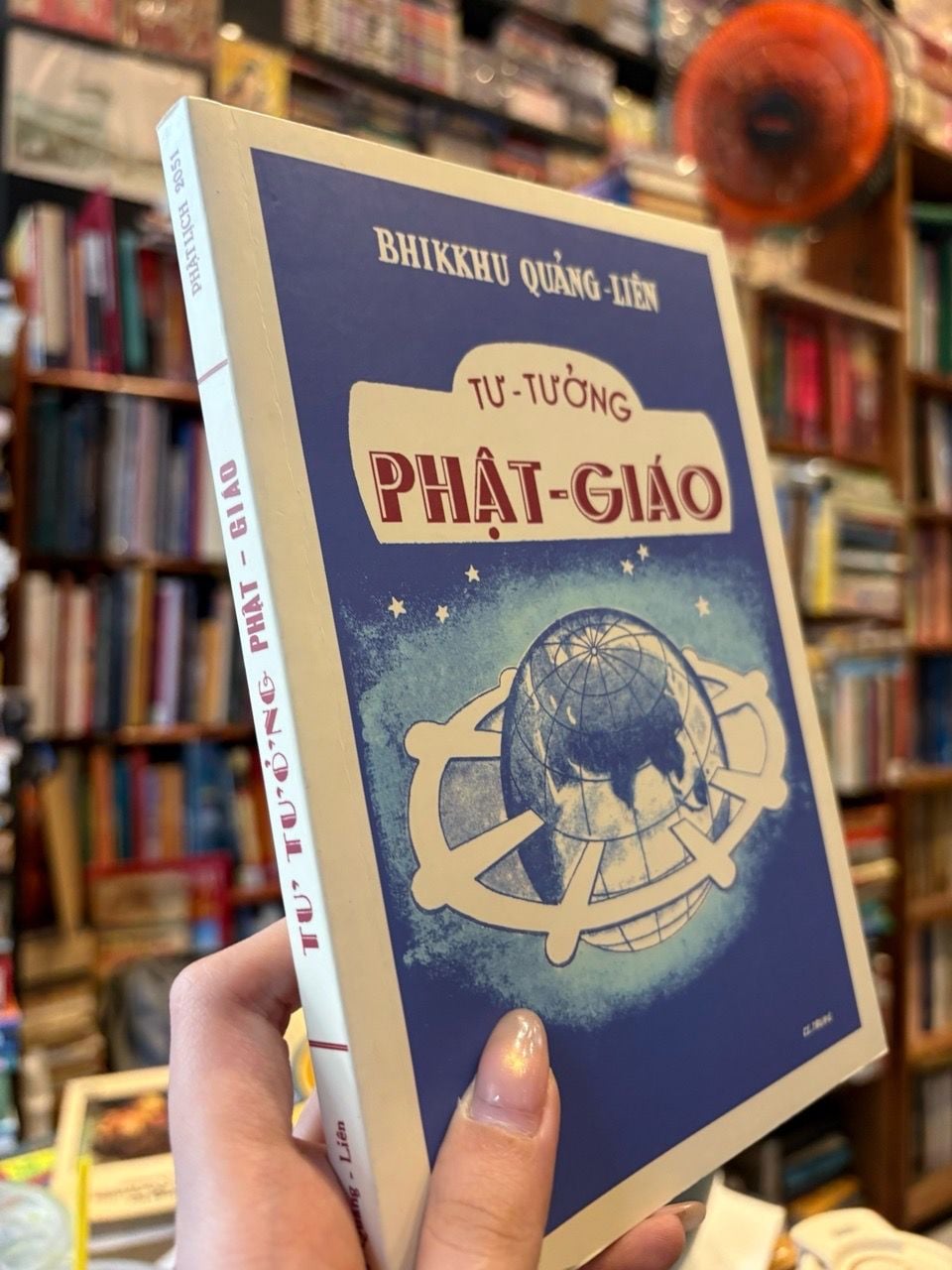  Tư - Tưởng Phật - Giáo - Bhikkhu Quảng - Liên 