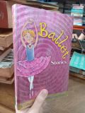  Ballet stories: A collection of 10 exciting new stories 