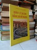  Quản lý dự án bằng sơ đồ mạng - Lê Văn Kiểm, Ngô Quang Tường 