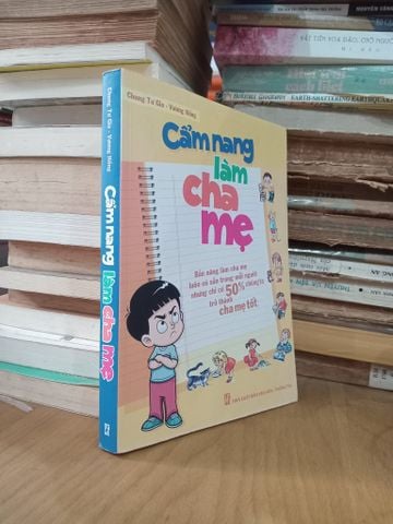 Cẩm Nang Làm Cha Mẹ - Chung Tư Gia, Vương Hồng