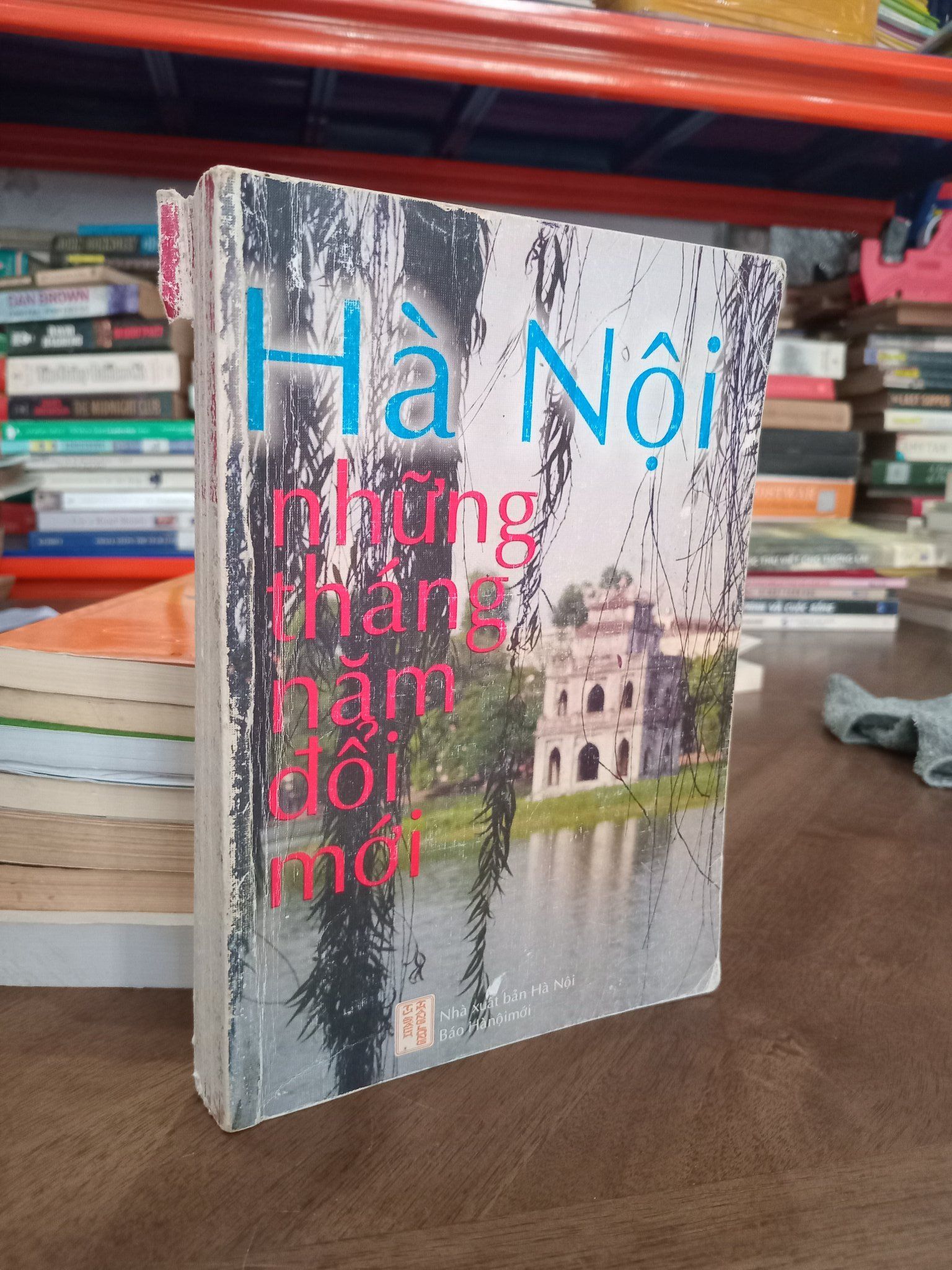  Hà Nội những năm tháng đổi mới -  Nguyễn Xuân Trình, Tạ Việt Anh chủ biên 