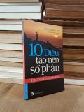  10 Điều tạo nên số phận - David Simon, M.D. (Cao Xuân Việt Khương dịch) 