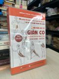 Giải phẩu học về giãn cơ, giãn cơ để tối ưu sức mạnh cơ bắp - Arnold G. Nelson, Jouko Kokkonen 