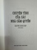  Chuyện Tình Của Các Nhà Cầm Quyền - Nguyễn Hoàng Điệp 