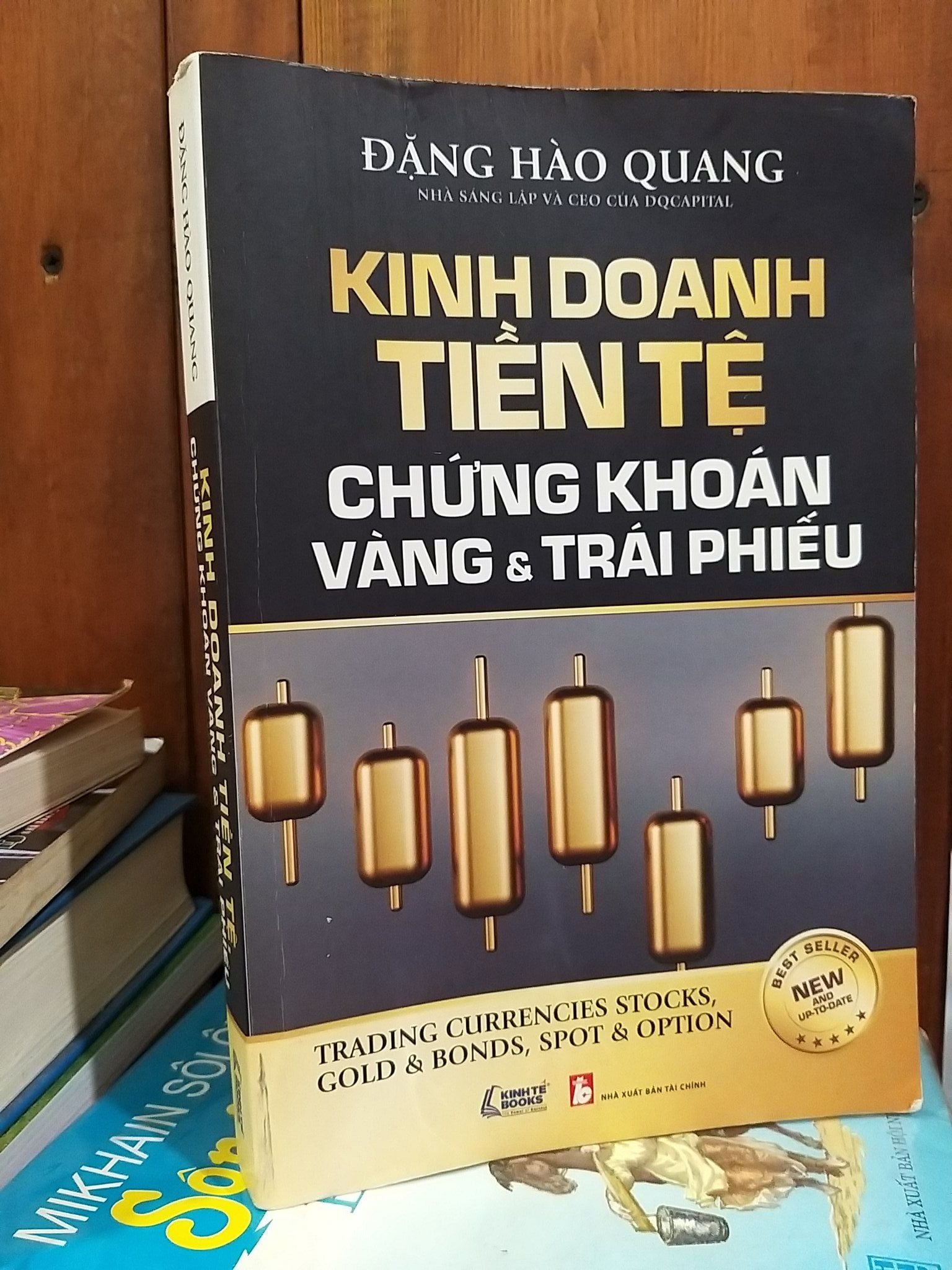  Kinh doanh tiền tệ chứng khoán vàng và trái phiếu
- Đặng Hào Quang 