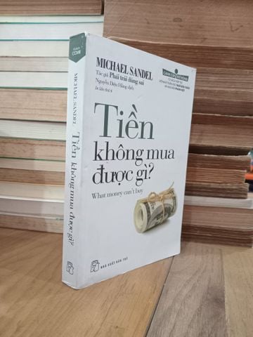 Tiền Không Mua Được Gì?