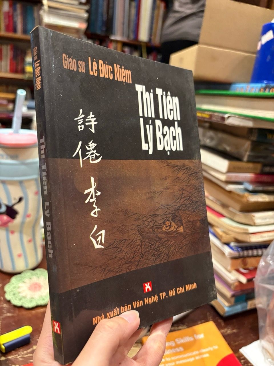  Thi Tiên Lý Bạch -  giáo sư Lê Đức Niệm 