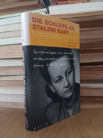 Die Schleife an Stalins Bart - Erika Riemann