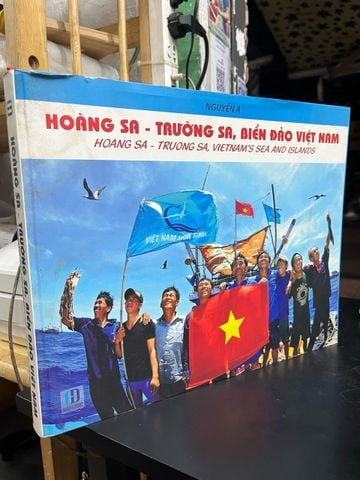  Hoàng Sa Trường Sa Biển Đảo Việt Nam - Nguyễn Á 