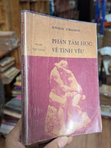  Phân Tâm Học Về Tình Yêu - Erich Fromm 