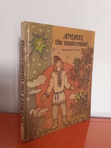  Andrei the Mastermind: Byelorussian Folk Tales 