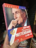  Tổng Thống François Mitterrand Là Như Thế - Jacques Attali 