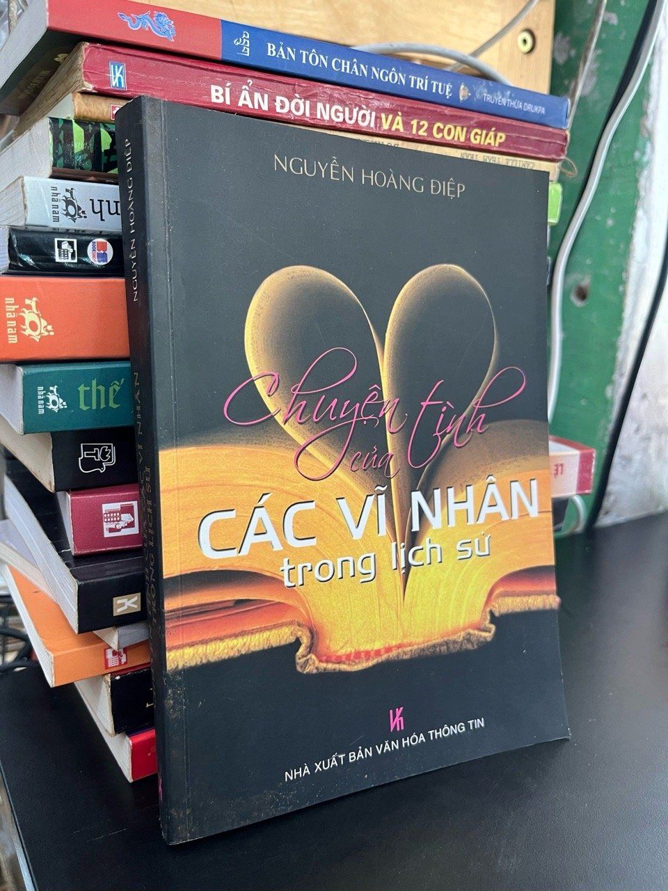  Chuyện tình các vĩ nhân trong lịch sử - Nguyễn Hoàng Điệp 