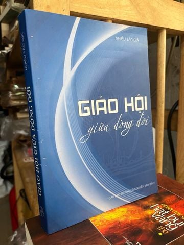  Giáo Hội Giữa Dòng Đời - Nhiều Tác Giả 