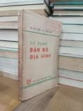  Sử dụng bản đồ địa hình - Bùi Đức Tiến, Vũ Thành Mô 