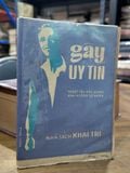  Gây uy tín - Hoàng Xuân Việt 