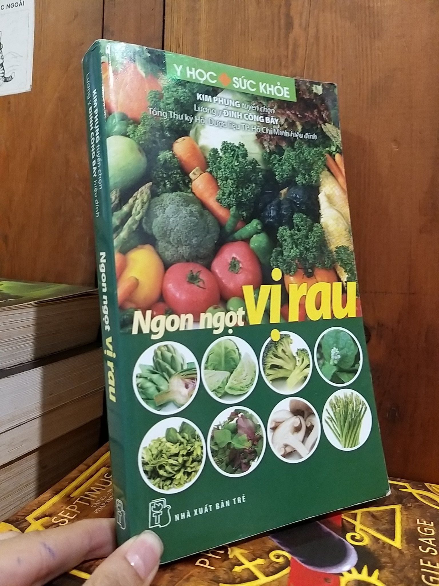  Ngon ngọt vị rau - Lương y Đinh Công Bảy 