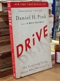  Drive: The Surprising Truth About What Motivates Us - Daniel H. Pink 