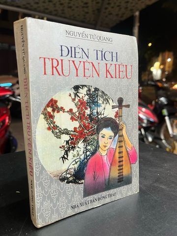 Điển Tích Truyện Kiều - Nguyễn Tử Quang