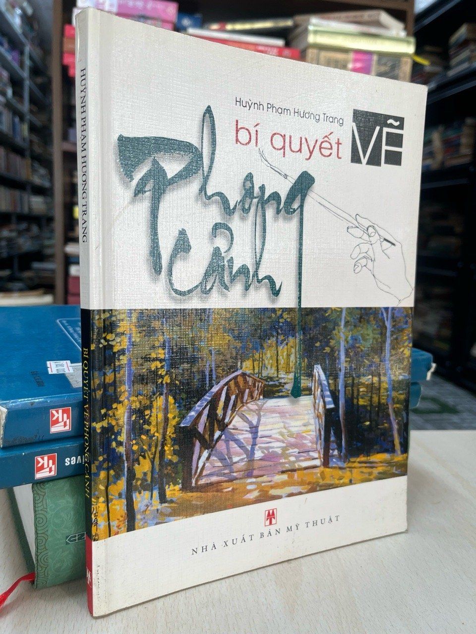  Bí quyết vẽ phong cảnh - Huỳnh Phạm Hương Trang 