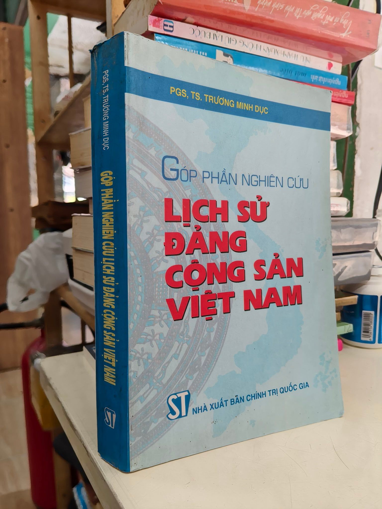 Góp phần nghiên cứu lịch sử Đảng Cộng sản Việt Nam - Trương Minh Dục 
