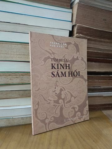 Tìm hiểu kinh sám hối - Thanh Căn, Huệ Khải