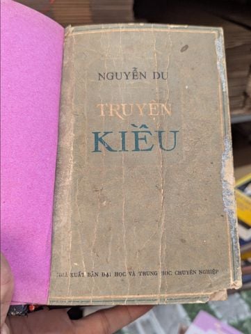  Truyện Kiều - Nguyễn Du, Gs Nguyễn Thạch Giang Khảo Đính và Chú Giải 