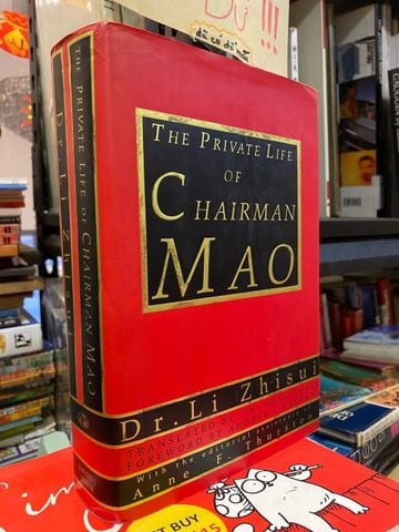  The Private Life of Chairman Mao — Dr. Li Zhisui 