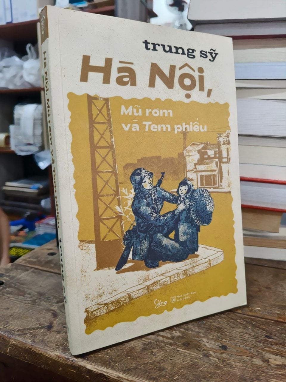  Hà Nội, mũ rơm và tem phiếu - Trung Sỹ 