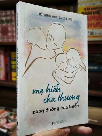  Mẹ Hiếu Cha Thương Rộng Đường Con Bước - Đỗ Thị Diệu Ngọc, Lưu Đình Long 