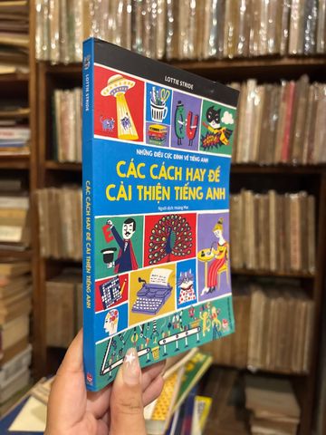  Những Điều Cực Đỉnh Về Tiếng Anh: Các Cách Hay Để Cải Thiện Tiếng Anh – Lottie Stride 