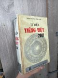  Từ Điển Tiếng Việt 2001 - Bùi Quang Tịnh, Bùi Thị Tuyết Khanh 