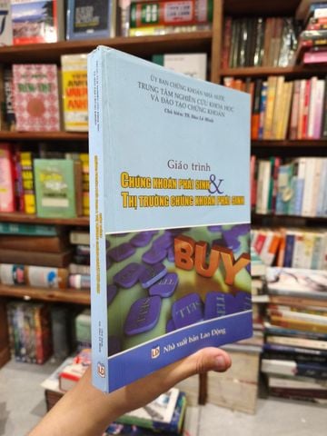  Giáo Trình Chứng Khoán Phái Sinh & Thị Trường Chứng Khoán Phái Sinh 