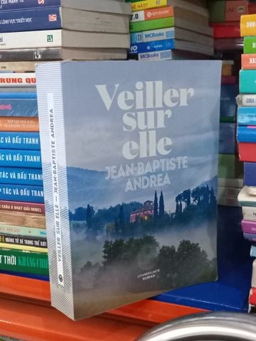  Veiller Sur Elle - Jean-baptiste Andrea 