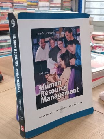  Human Resource Management - John M. Ivancevich 