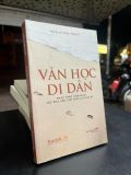  Văn học di dân: phác thảo diện mạo nữ nhà văn Việt Nam tại Hoa Kỳ - Trần Lê Hoa Tranh 